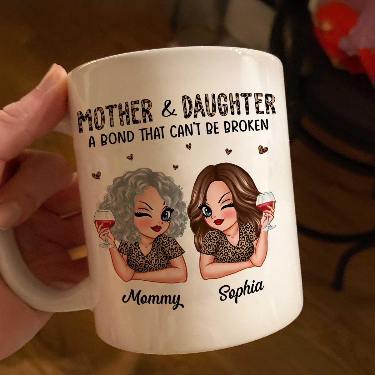 Leopard Pattern Mother Daughter Bond That Can't Be Broken Personalized Mug, Mother's Day Gift For Daughter