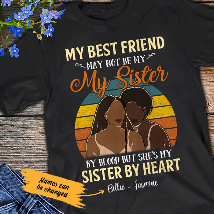 Personalized May Not Sister BWA Friends T Shirt 