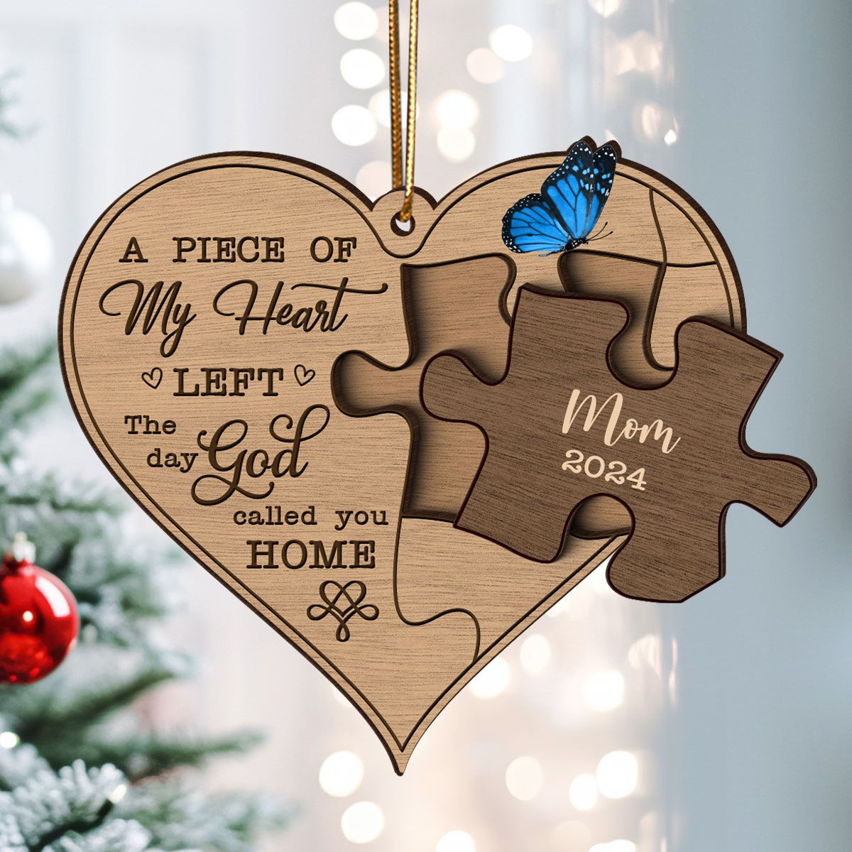 Missing Piece In My Heart Personalized 3-Layer Wooden Ornament, Sympathy Gifts