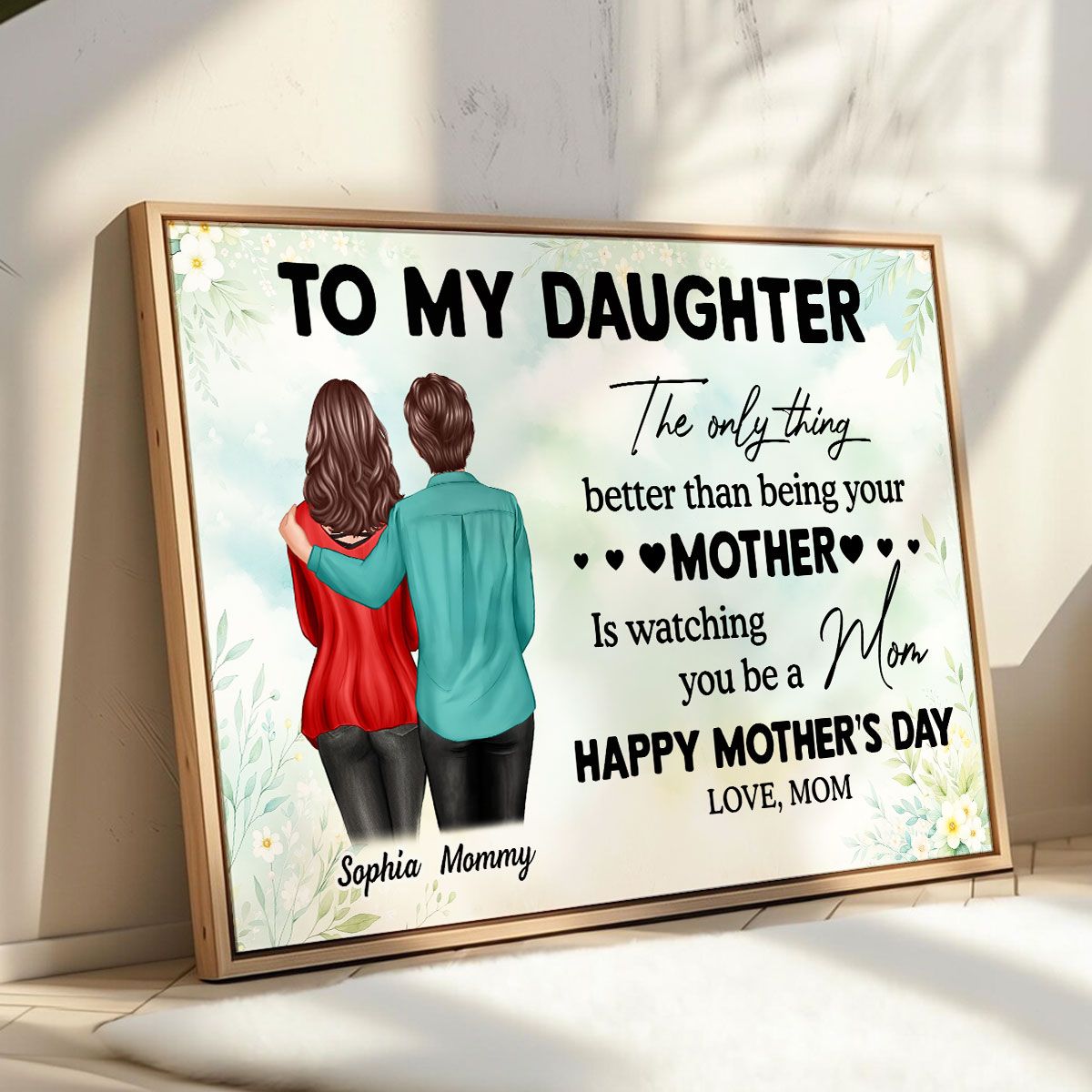 To My Daughter From Mom Happy Mother's Day Personalized Canvas, Heartfelt 2025 Mother's Day Gift For Daughter
