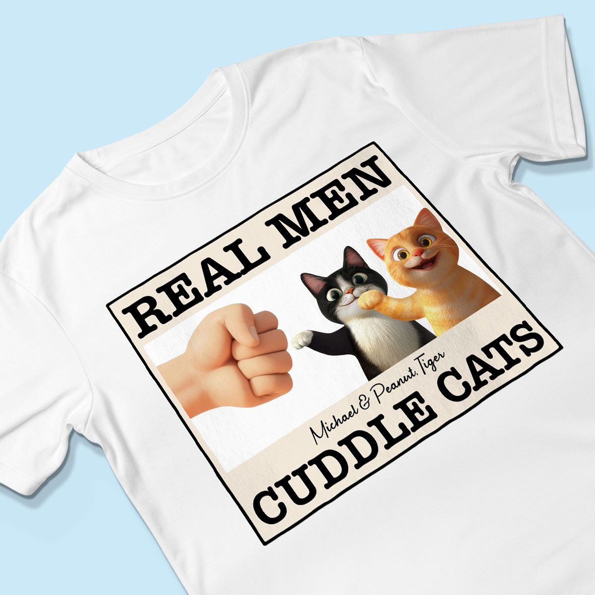Real Men Cuddle Cats Personalized Shirt, Gift for Cat Dads