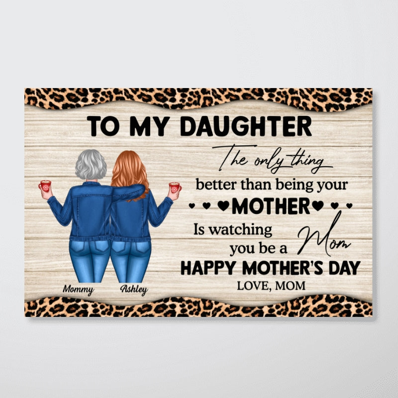 Leopard Pattern To My Daughter From Mom Happy Mother's Day Personalized Canvas, Mother's Day Gift For Daughter