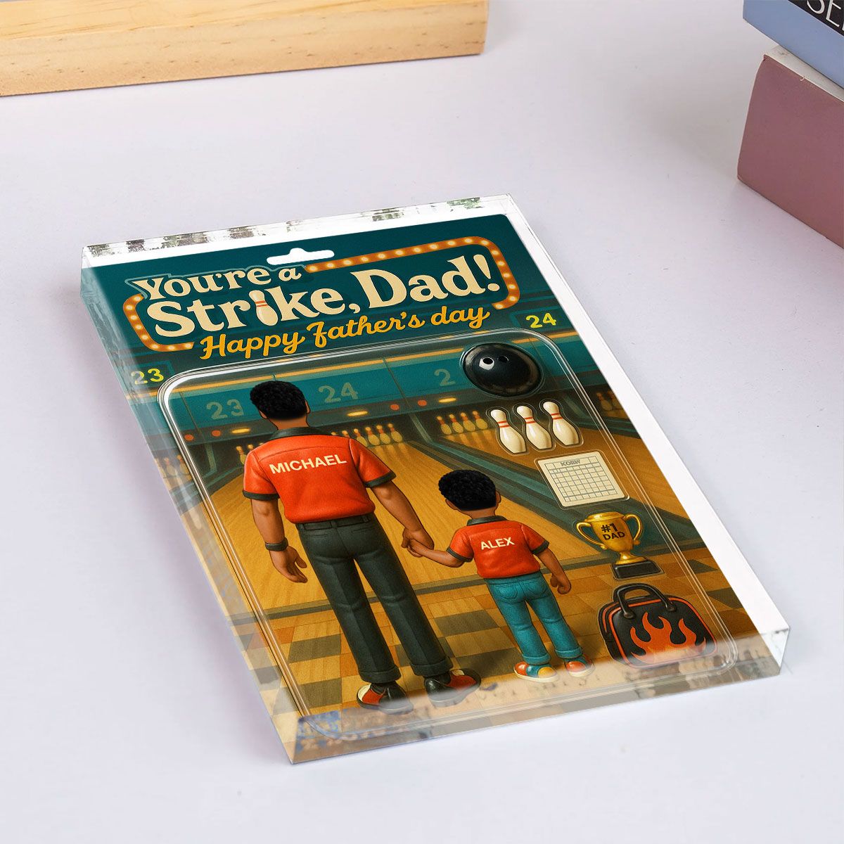 You're a Strike Dad Bowling Custom Figure Personalized Acrylic Block Plaque, Father's Day Gift for Dad, Gift for Husband