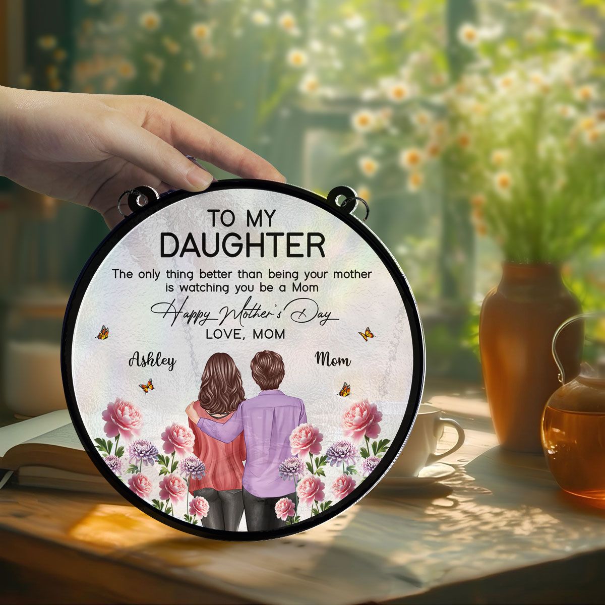 To My Daughter From Mom Happy Mother's Day Birth Flower Personalized Suncatcher, Mother's Day Gift For Daughter