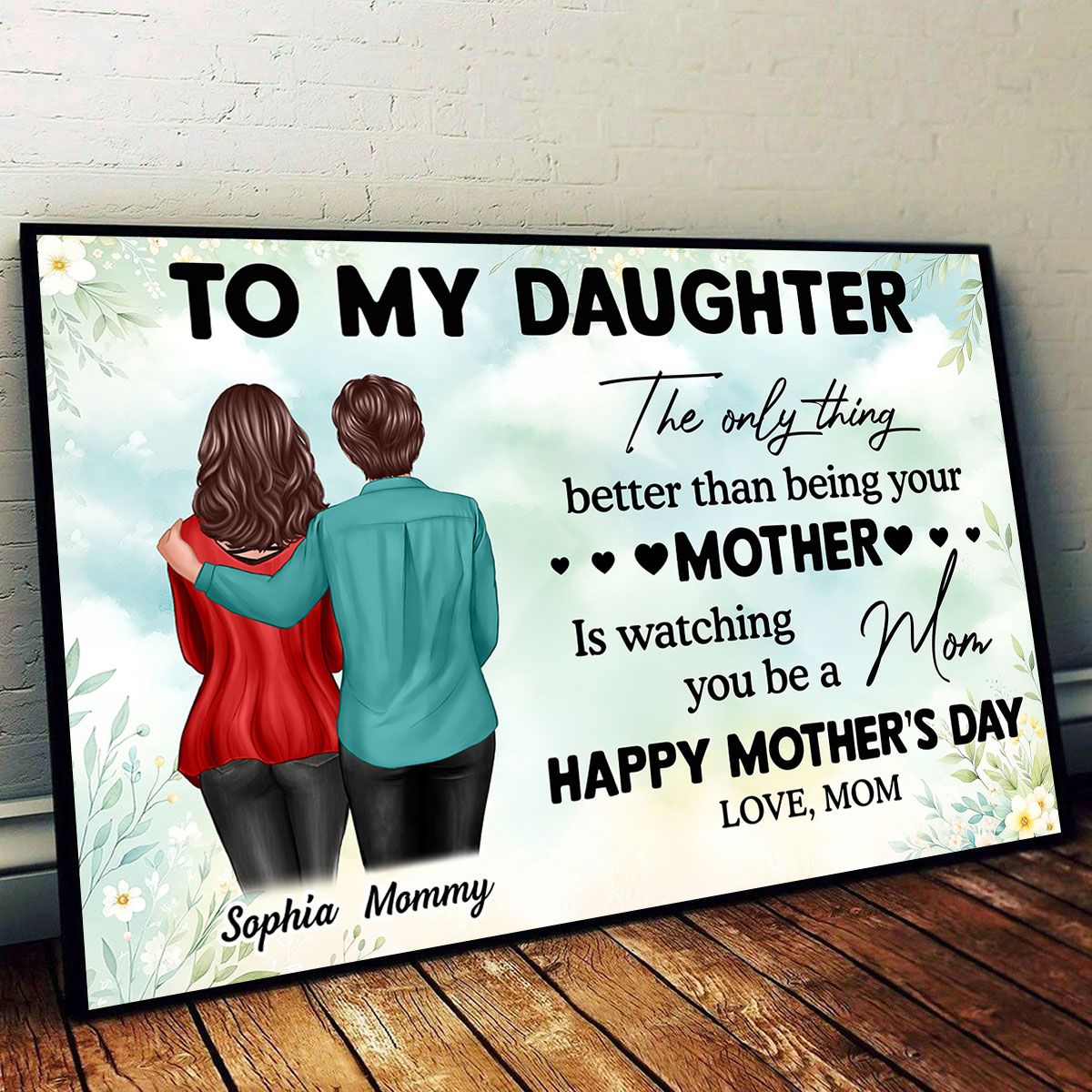 To My Daughter From Mom Happy Mother's Day Personalized Canvas, Heartfelt 2025 Mother's Day Gift For Daughter