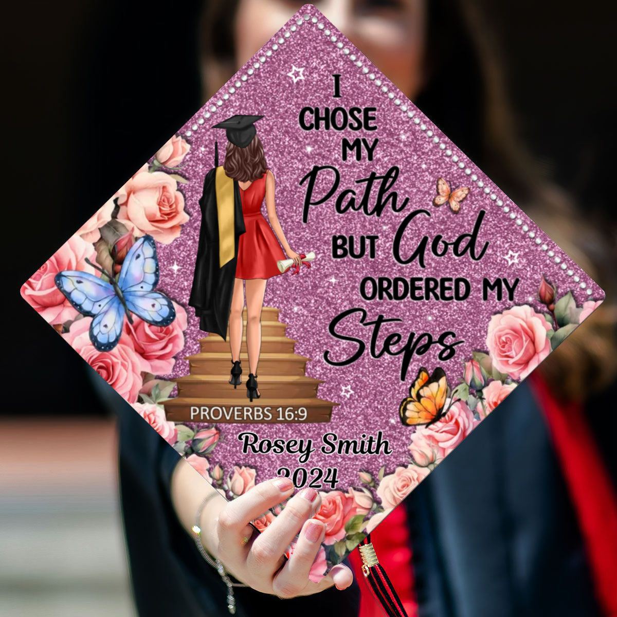 I Chose My Path God Ordered My Steps Personalized Graduation Cap Topper (Not Real Glitter)