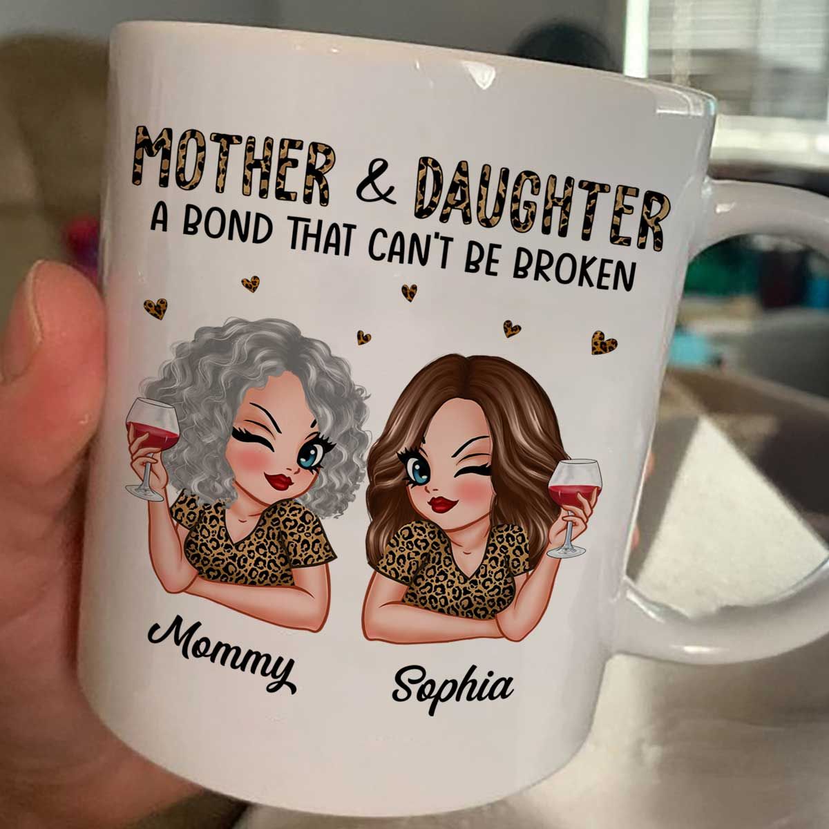 Leopard Pattern Mother Daughter Bond That Can't Be Broken Personalized Mug, Mother's Day Gift For Daughter