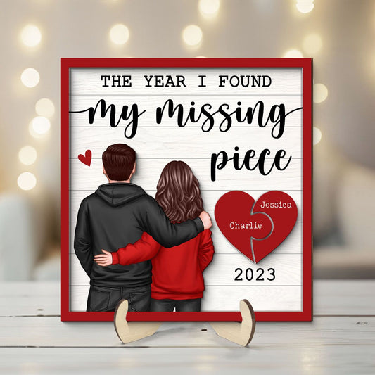 The Year I Found My Missing Piece Back View Couple Personalized 2-Layered Wooden Plaque, Valentine's Day Gift for him, Gift for her