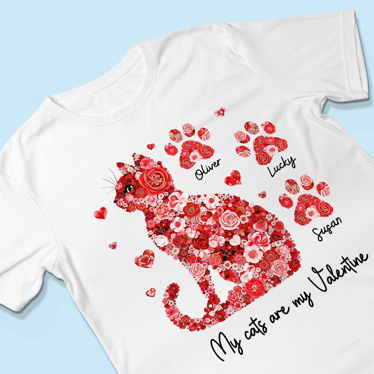 Valentine Cat Flower My Cat Is My Valentine Personalized Shirt, Gift for Cat Moms