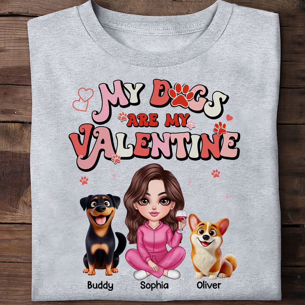 Personalized Valentine Shirt For Dog Mom, My Dogs Are My Valentine