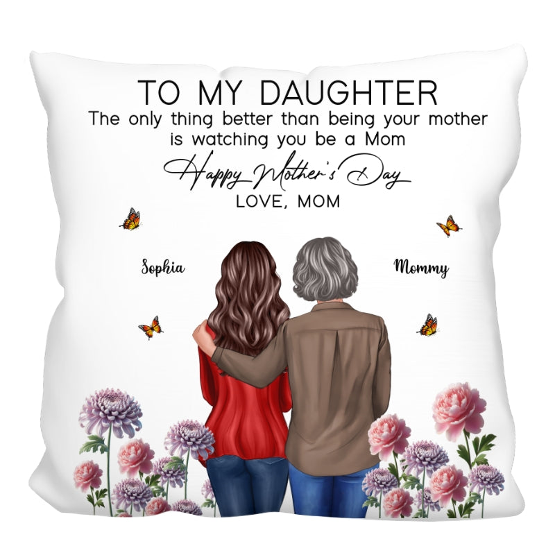 To My Daughter From Mom Happy Mother's Day Birth Flower Personalized Pillow, Mother's Day Gift For Daughter