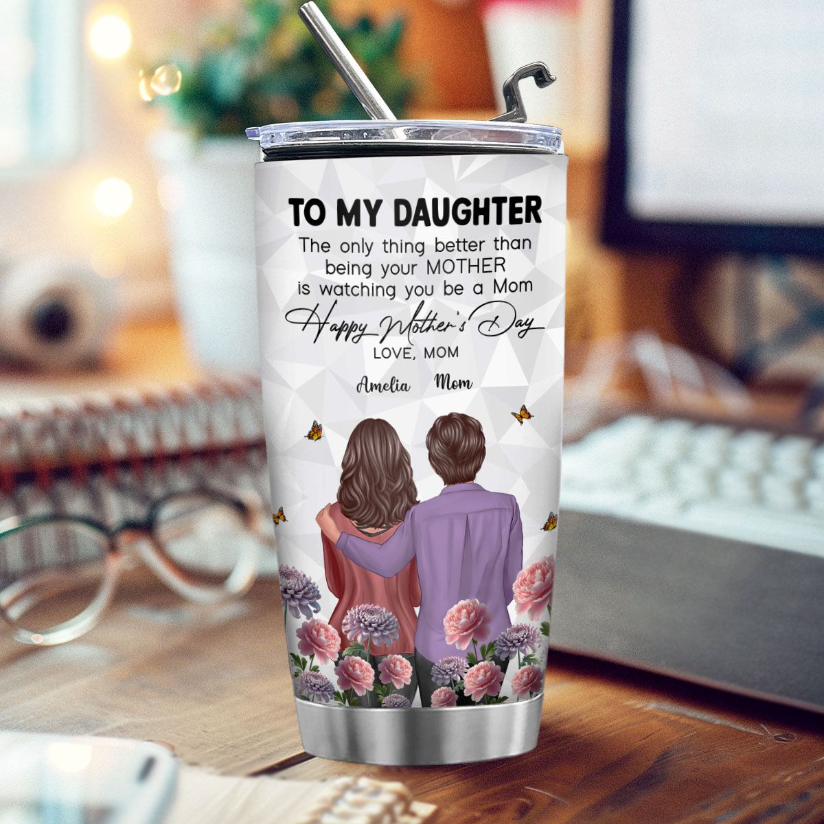 To My Daughter From Mom Happy Mother's Day Birth Flower Personalized Tumbler, Mother's Day Gift For Daughter