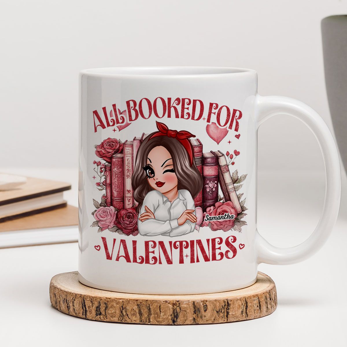 All Booked For Valentines Personalized Mug, Personalized Valentine's Gift For Book Lover