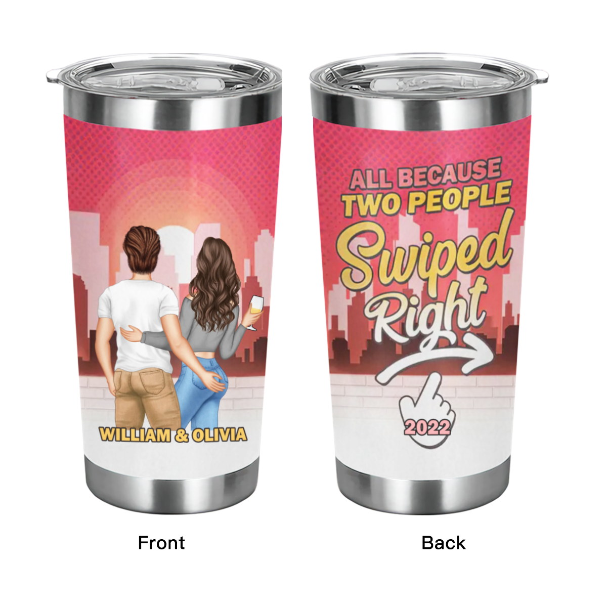 Swiped Right - Gift For Couples - Personalized Custom Tumbler