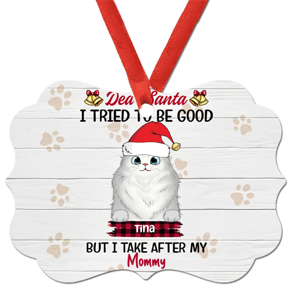 Christmas Dear Santa I Tried To Be Good Fluffy Cats Personalized Christmas Ornament