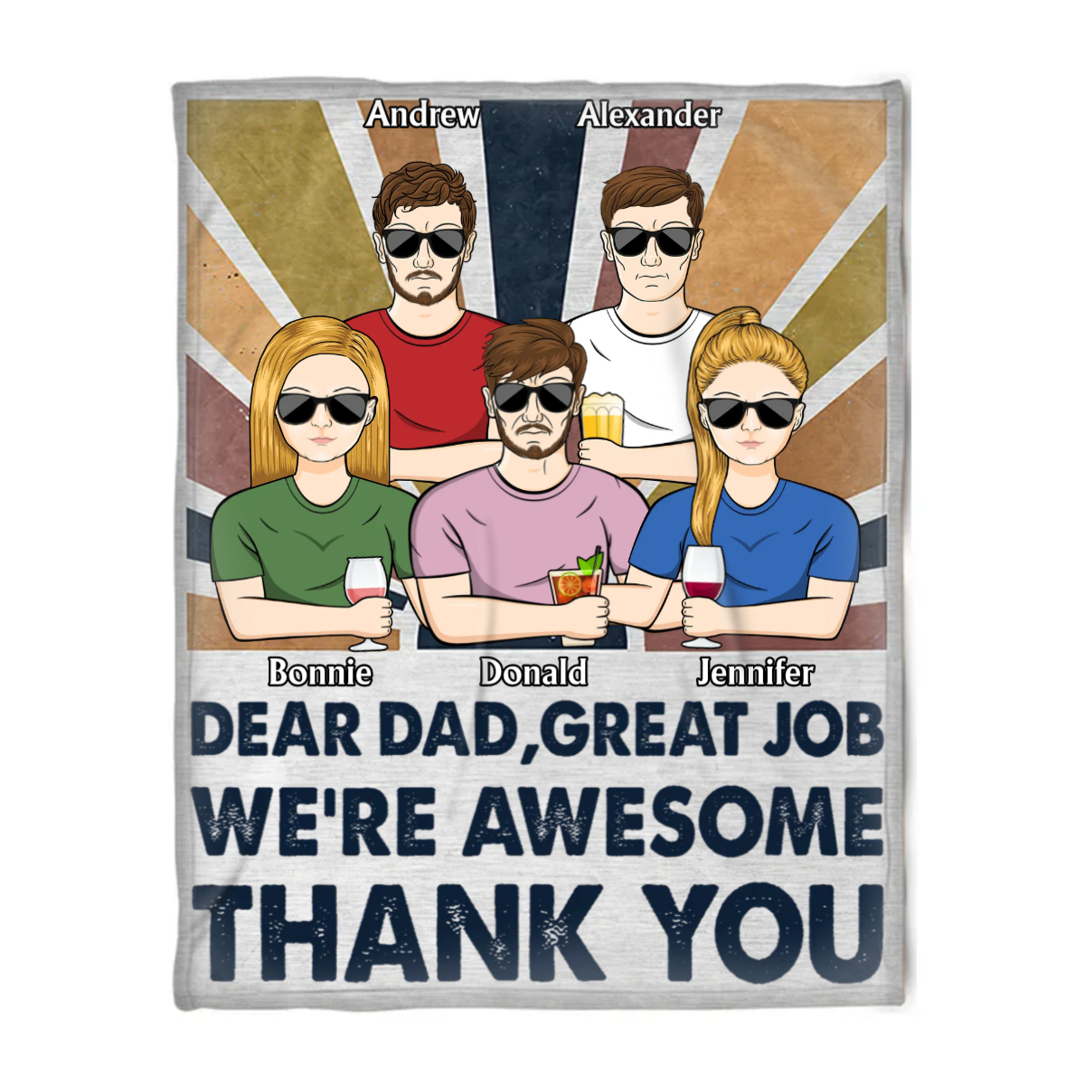 Dear Dad Great Job I'm Awesome Thank You - Father Gift - Personalized Custom Blanket