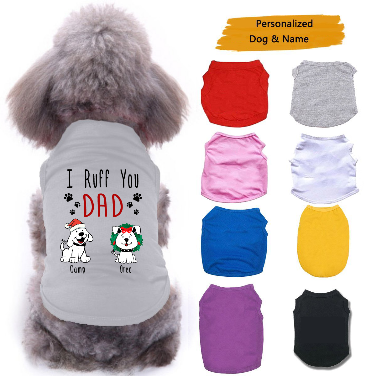 Christmas Ruff You Dad Dogs Personalized Dog Clothes