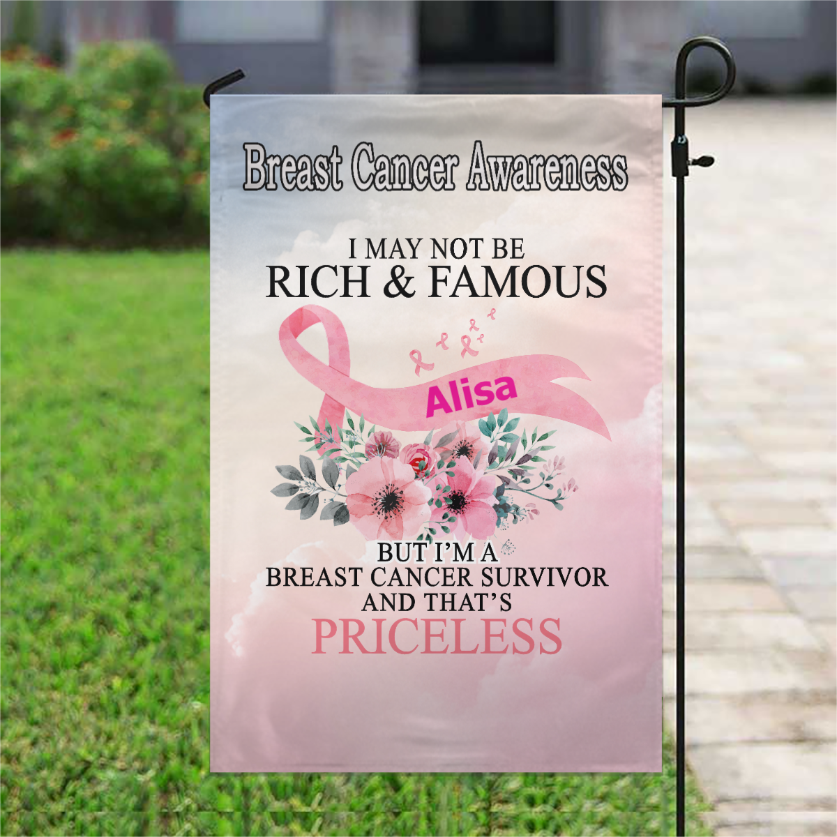 Breast Cancer I May Not Rich Personalized Name Garden Flag