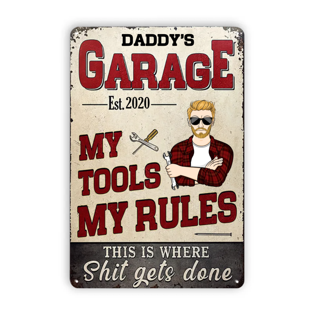 Daddy's Garage My Tools My Rules - Garage Signs - Personalized Custom Classic Metal Signs