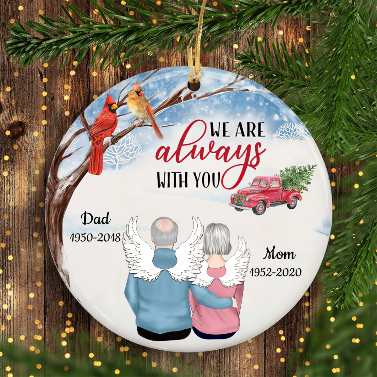 Dad & Mon Always With You Custom Ornaments