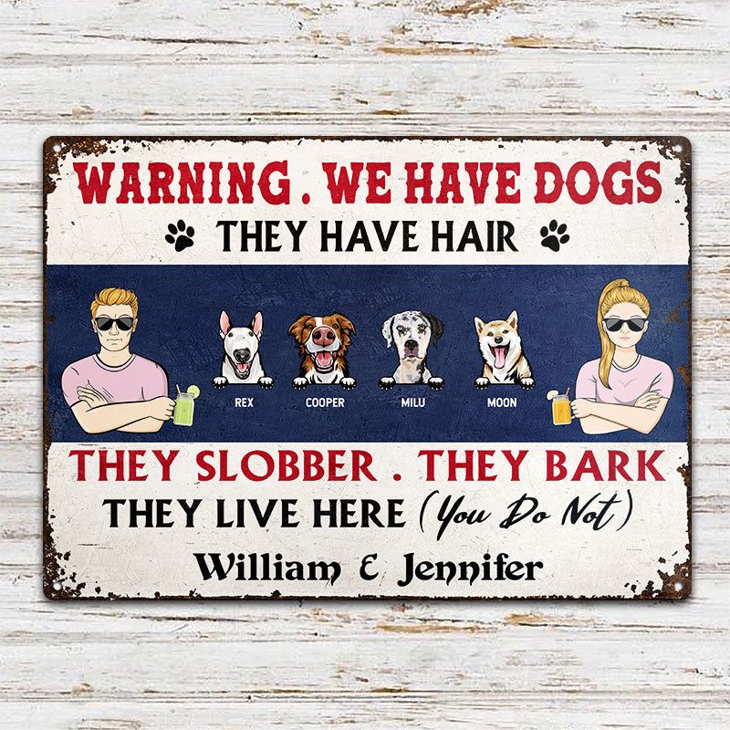 Couple Warning We Have Dogs Husband Wife - Gift For Dog Lovers - Personalized Custom Classic Metal Signs
