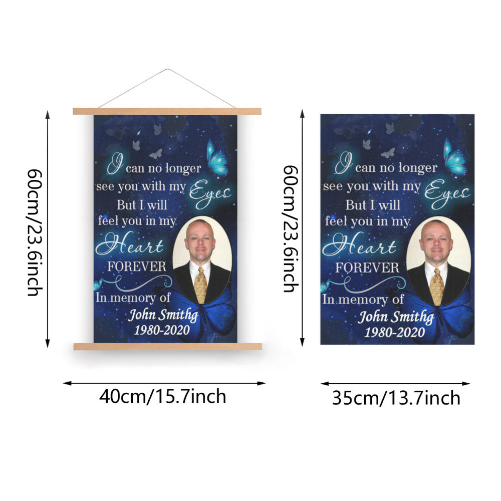 Feel You In My Heart Memorial Personalized Wall Scroll Painting  With Wooden Poster Hanger