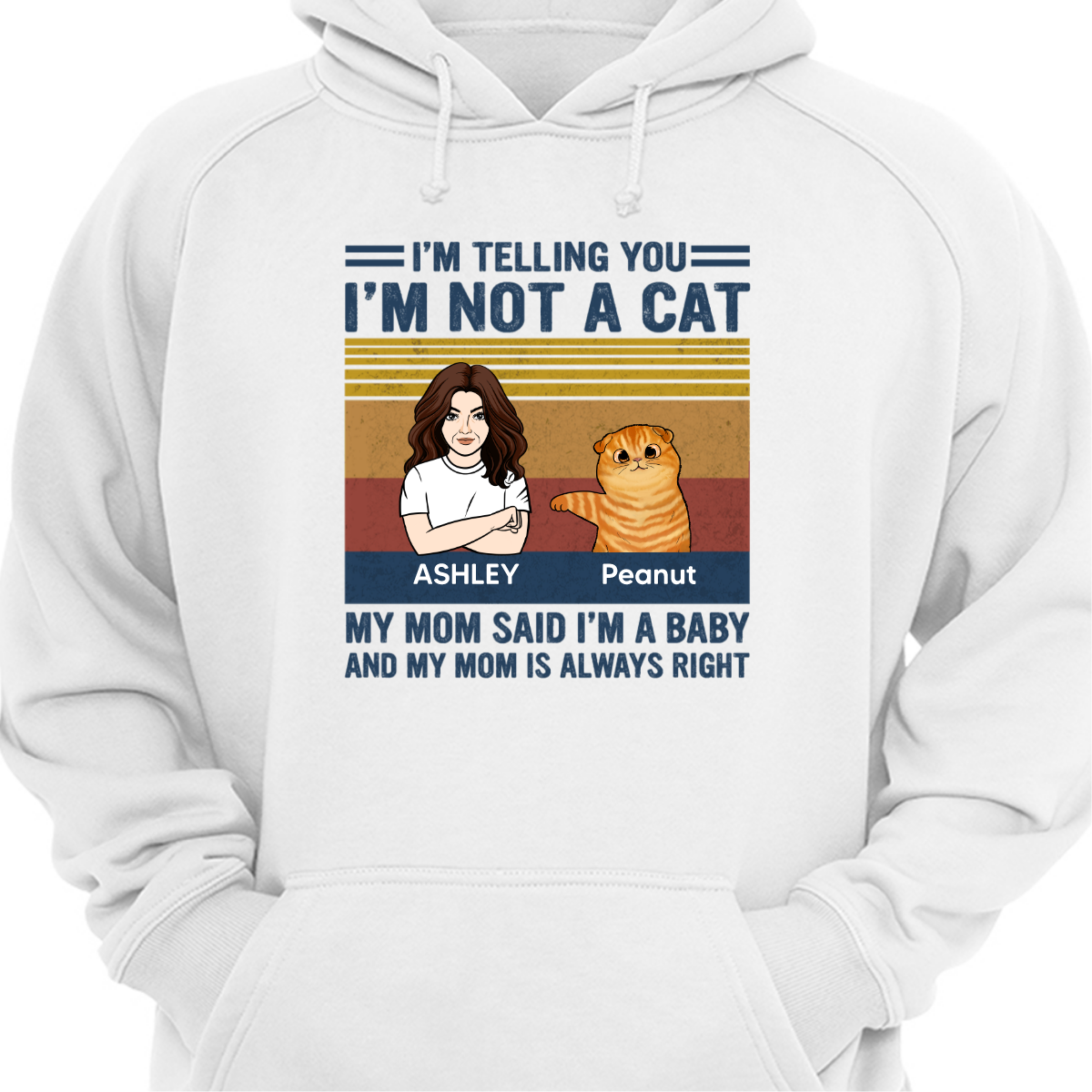 My Dad Mom Said I‘m A Baby Fluffy Cat Personalized Hoodie Sweatshirt