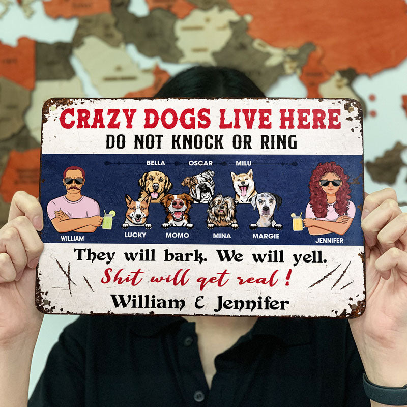 Crazy Dogs Live Here Couple Husband Wife - Gift For Couples & Dog Lovers - Personalized Custom Classic Metal Signs
