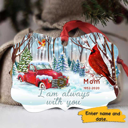 I Am Always With You Snow Memorial Family Personalized Christmas Ornament