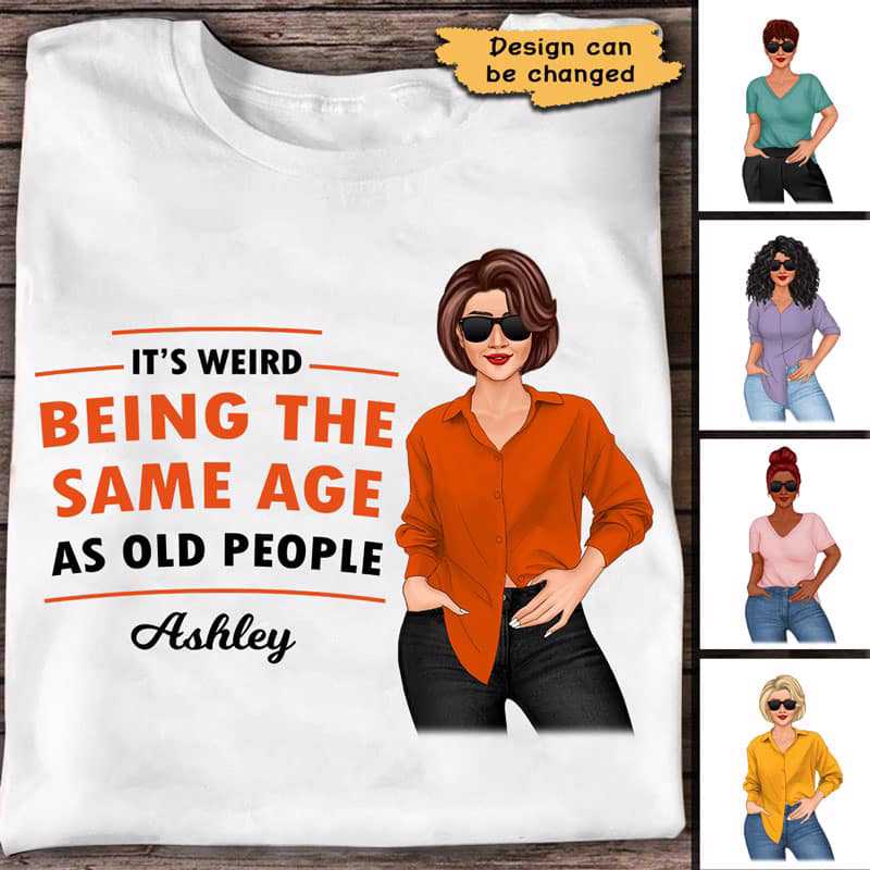 Being The Same Age Posing Nana Personalized Shirt