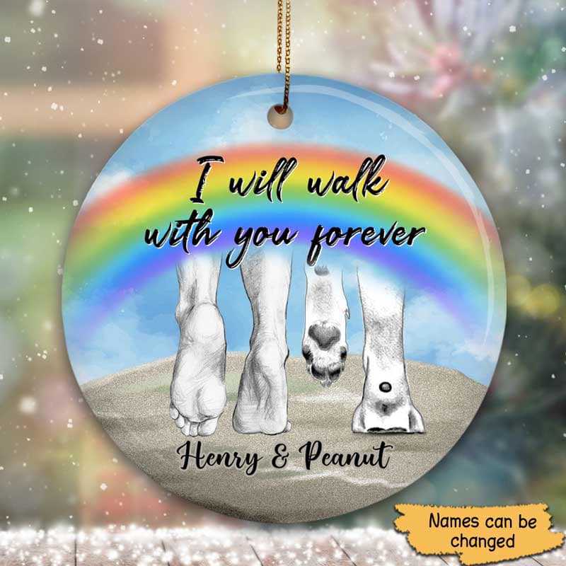 Dog Will Walk With You Forever Personalized Circle Ornament