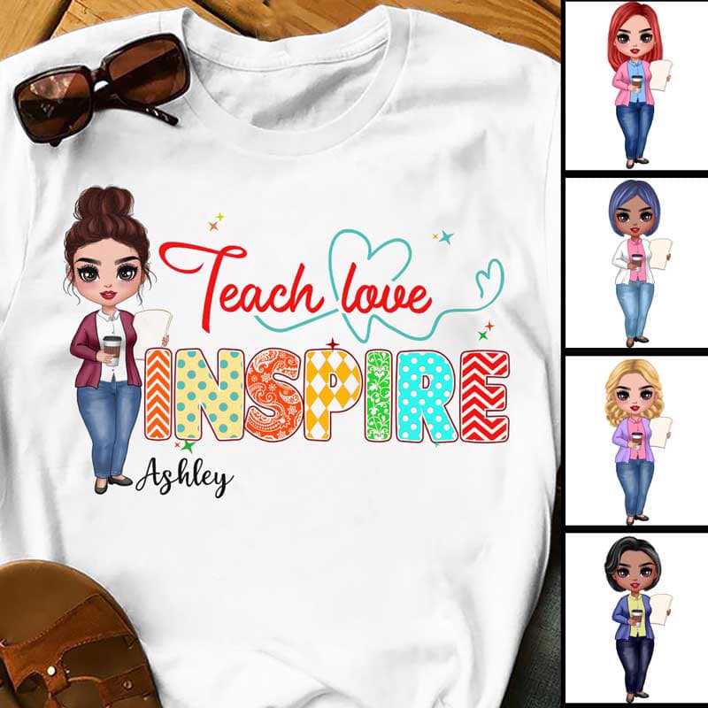 Teach Love Inspire Heart Pattern Doll Teacher Personalized Shirt