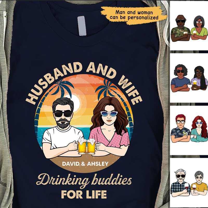 Husband Wife Drinking Buddies Personalized Shirt