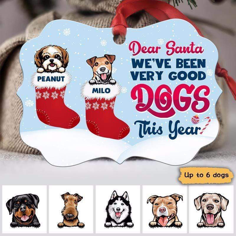 Dear Santa I‘ve Been Good Dog Personalized Christmas Ornament