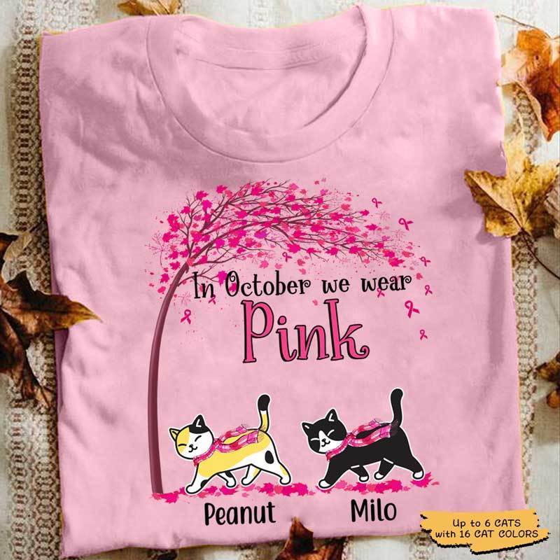 Cat Breast Cancer In October We Wear Pink Personalized Cat Shirt