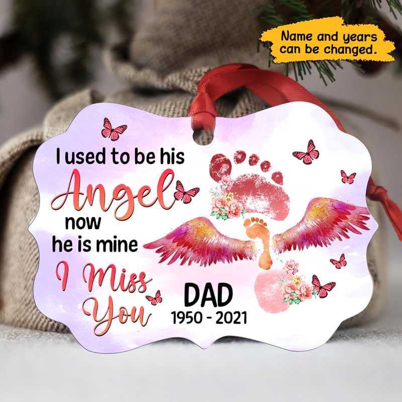 I Used To Be His Angel Dad Mom Personalized Christmas Ornament