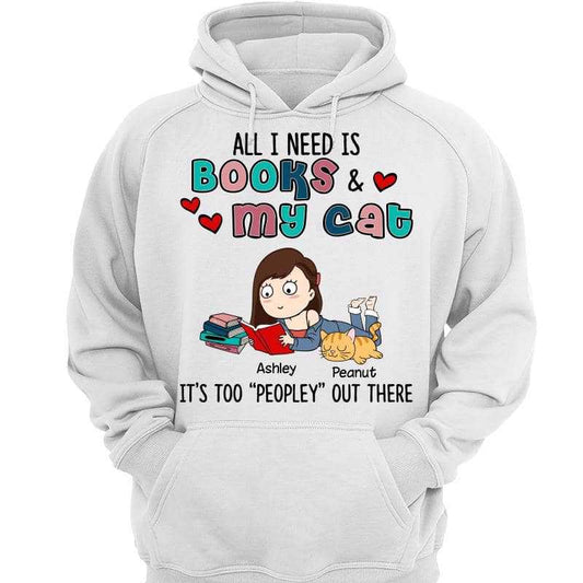All I Need Is Books And Cats Personalized Hoodie Sweatshirt