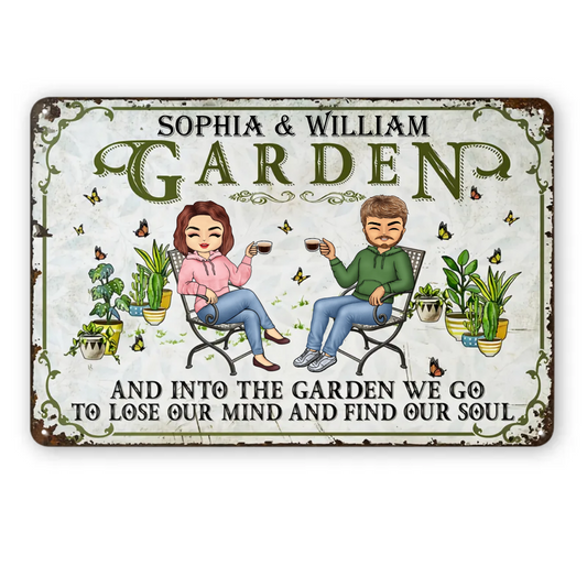 And Into The Garden We Go Gardening - Garden Sign For Couples - Personalized Custom Classic Metal Signs