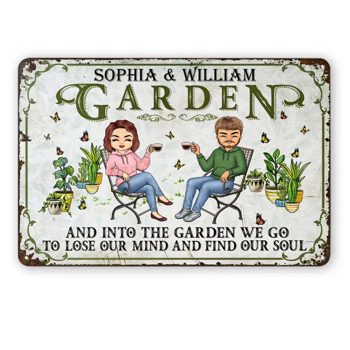 And Into The Garden We Go Gardening - Garden Sign For Couples - Personalized Custom Classic Metal Signs