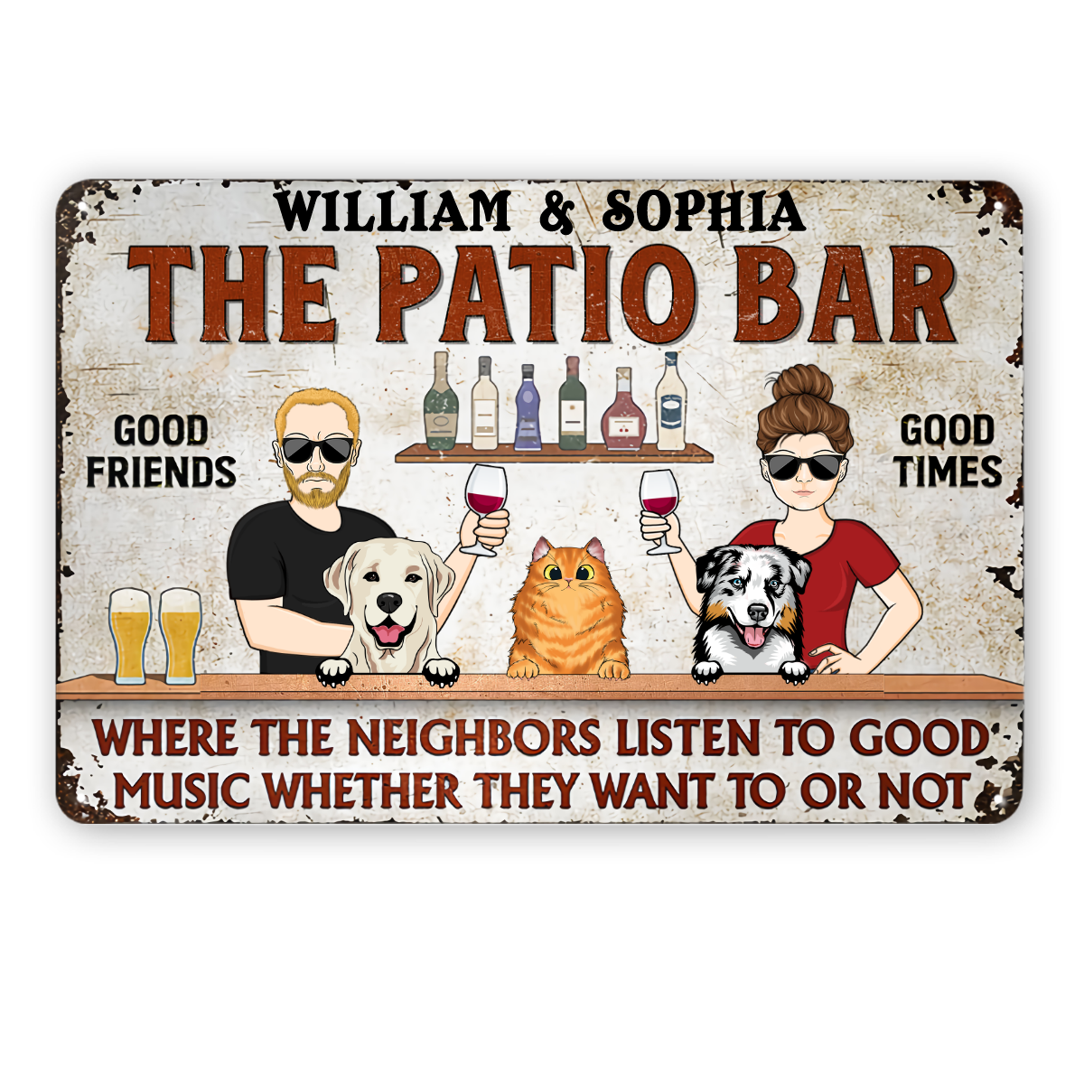 Where The Neighbors Listen To Good Music Couple Husband Wife Pet Lovers - Backyard Sign - Personalized Custom Classic Metal Signs