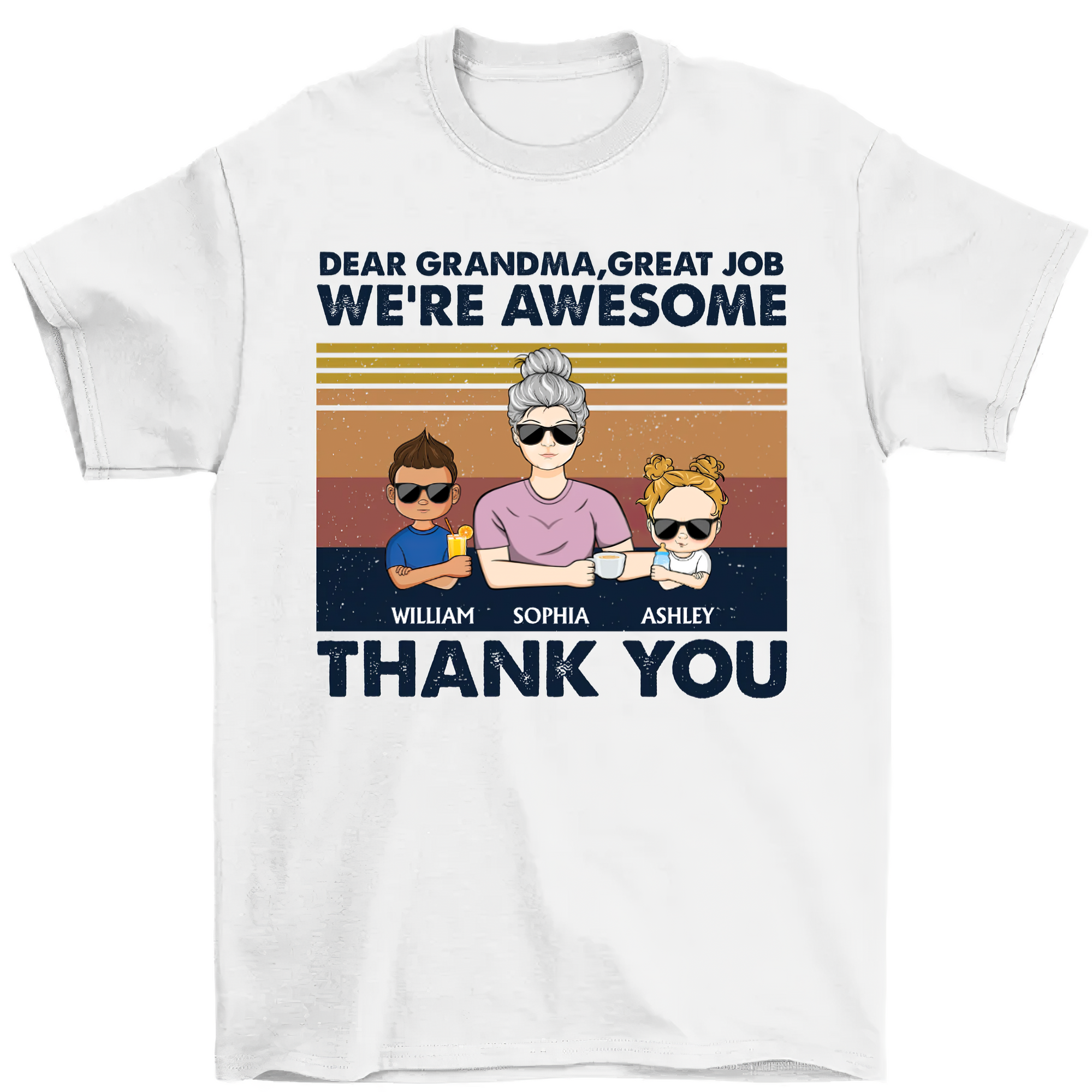 Dear Mom Grandma Great Job We're Awesome Thank You - Mother's Day Gift - Personalized Custom Shirt