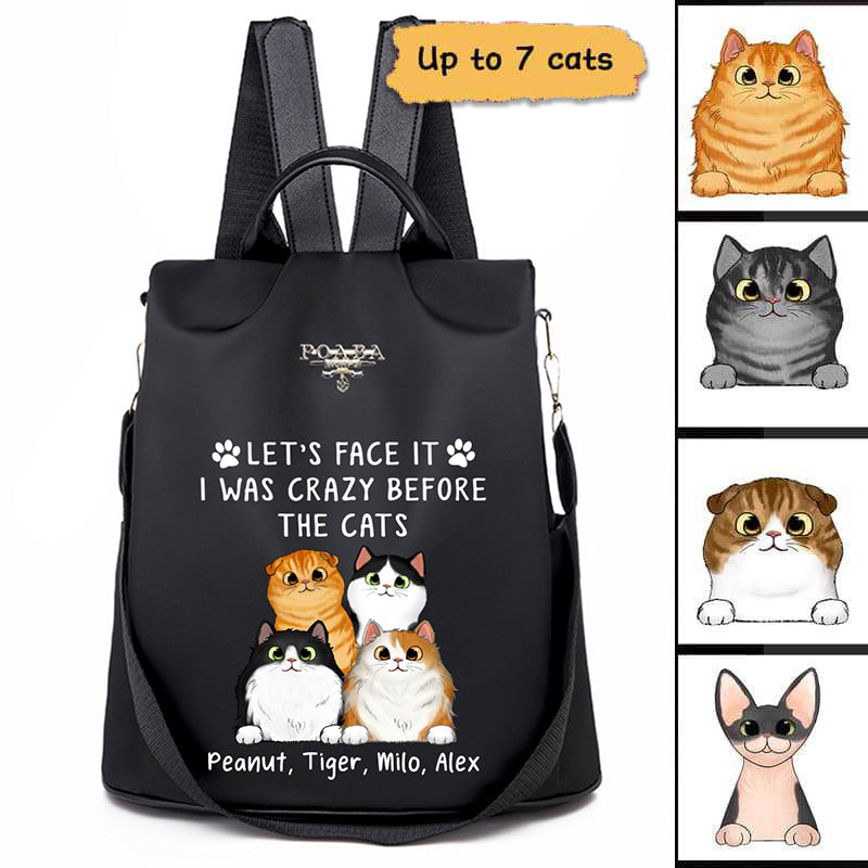 Let's Face It Crazy Before The Fluffy Cats Personalized Backpack