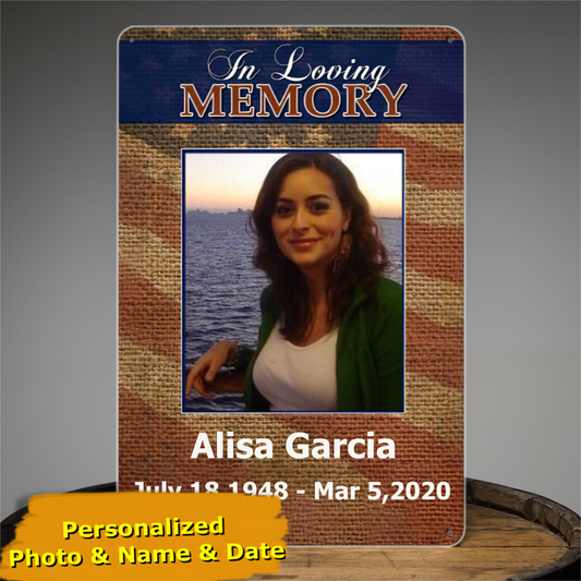 Red White and Blue In Loving Memory Personalized Photo Memorial Tin Signs
