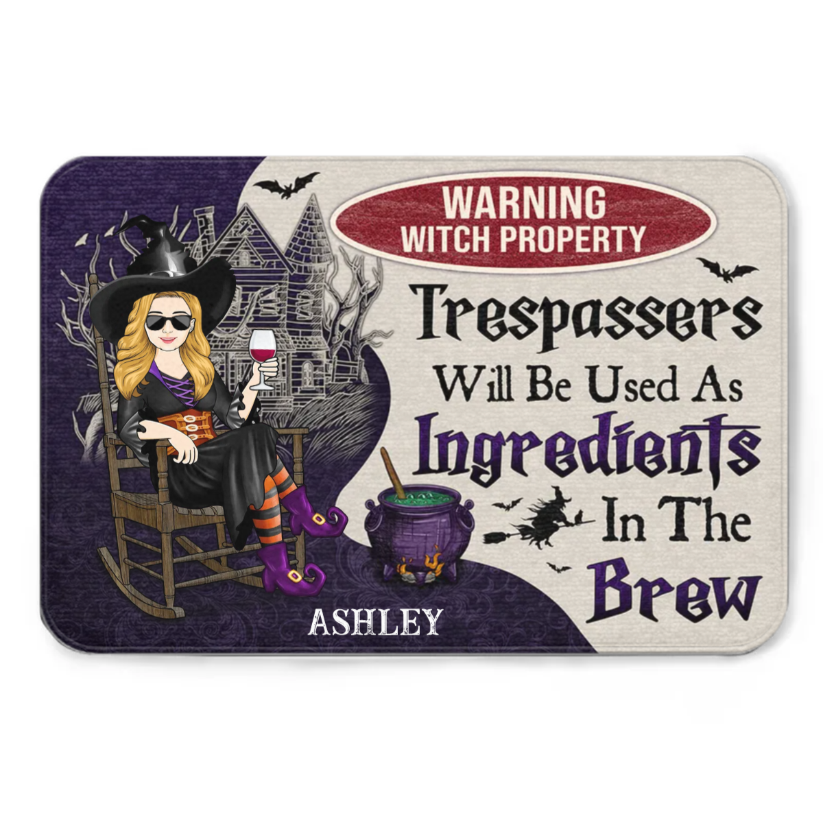 Warning Witch Property Trespassers Will Be Used As Ingredients In The Brew - Gift For Witches - Personalized Custom Doormat