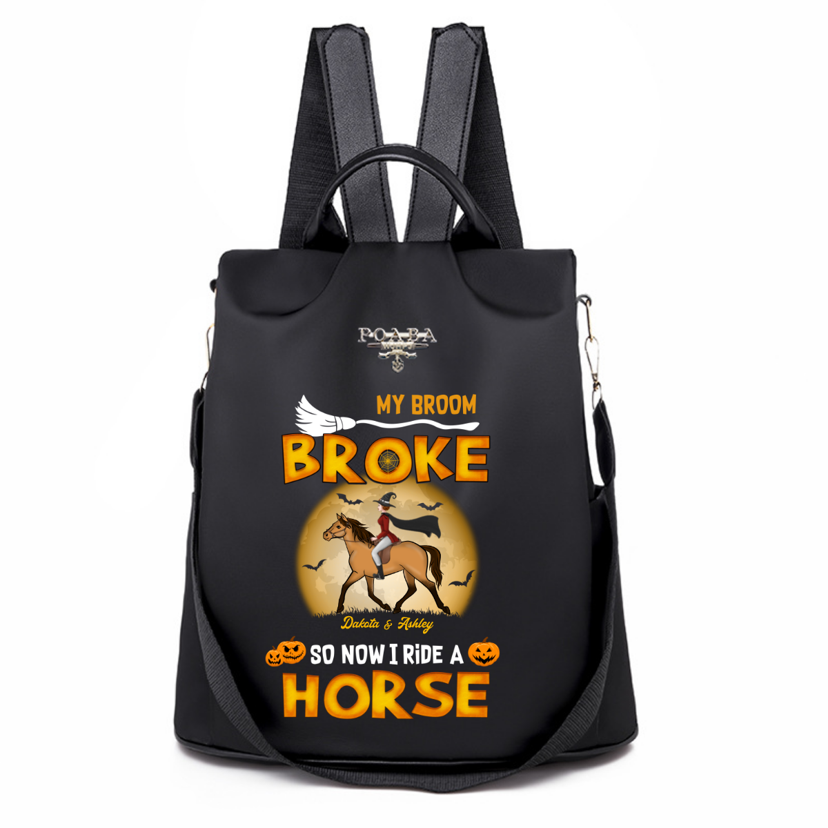 My Broom Broke I Ride A Horse Halloween Personalized Backpack